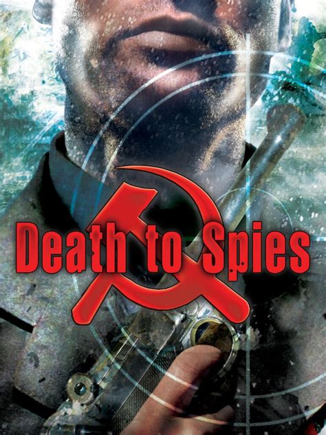 spies|death to spies.